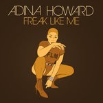 cover: Adina Howard - Freak Like Me (Remixes)