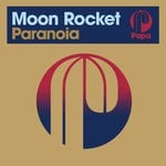 cover: Moon Rocket - Paranoia