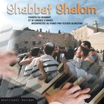 cover: Olivier Blardone - Shabbat Shalom, Chants Du Shabbat Et 16 Danses D'Israel Interpretes Au Piano