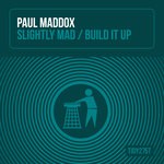 cover: Paul Maddox - Slightly Mad