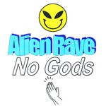 cover: Alien Rave - No Gods