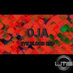 cover: Oja - Eye Blood Red