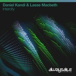 cover: Daniel Kandi|Lasse Macbeth - Intercity (Extended Mix)