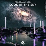 cover: Fflora|Subb - Look At The Sky