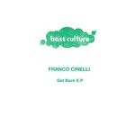 cover: Franco Cinelli - Get Back E.P