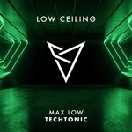 cover: Max Low - Techtonic (Original Mix)