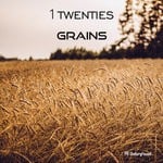 cover: 1 Twenties - Grains (Original Mix)