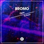 cover: Bromo - Omen (The Remixes)