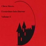 cover: Chess Moves - Excursions Into Horror Vol 2