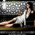 cover: Various - Best Sound Of Chill & Lounge 2021 Summer Edition