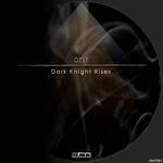 cover: Dtst - Dark Knight Rises