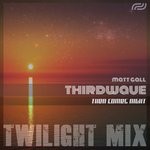 cover: Matt Gall|Thirdwave - Then Comes Night (Twilight Mix)