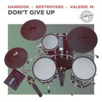 cover: Valerie M|Hankook - Don't Give Up