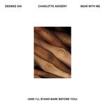 cover: Charlotte Adigery - Bear With Me (& I'll Stand Bare Before You)