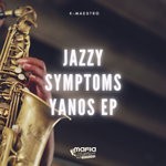 cover: K-maestro - Jazzy Symptoms Yanos EP