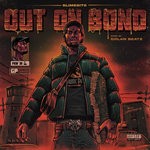 cover: Dolan Beatz|Slimesito - Out On Bond (Explicit)