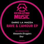 cover: Dario La Mazza - Rave & L'Amour EP