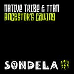 cover: Native Tribe|Ttan - Ancestor's Calling