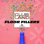 cover: Various - Clubland - Floor Fillers