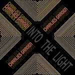 cover: Charlies Garden - Into The Light