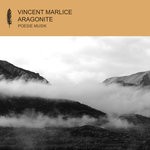 cover: Vincent Marlice - Aragonite