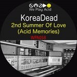 cover: Koreadead - 2nd Summer Of Love (Acid Memories)