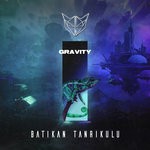 cover: Batikan Tanrikulu - Gravity