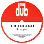 cover: Savino Martinez|The Dub Duo Feat Claudio Coccoluto - I Love You