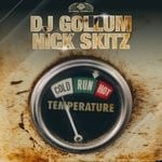 cover: Dj Gollum|Nick Skitz - Temperature