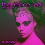 cover: Duckface - Therefore I Am (TikTok Remix EP)