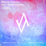 cover: Marco Cascia|Sara Vanderheyden - I Feel