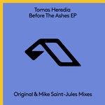 cover: Tomas Heredia - Before The Ashes EP