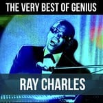 cover: Ray Charles - The Very Best Of Genius Ray Charles (Ray's Greatest Soul Hits)