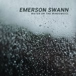 cover: Emerson Swann - Water On The Windowsill