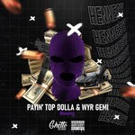 cover: Payin' Top Dolla|Wyr Gemi - Hennesy