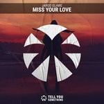 cover: Jarod Glawe - Miss Your Love