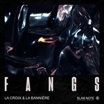 cover: La Croix Et La Banniere - Fangs