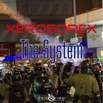 cover: Xerosorex - The System EP