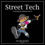 cover: Andy House|Daniel Ross|Edson B|Franky Label|Little Rick|Ricardo Motta - Street Tech Vol 8