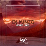 cover: Dj Minzo - Over Sea