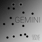 cover: Gene For Fate - Gemini