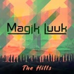 cover: Magik Luuk - The Hills