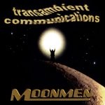 cover: Transambient Communications - Moonmen