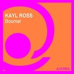 cover: Kayl Ross - Boomer