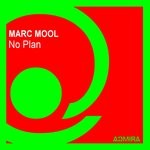 cover: Marc Mool - No Plan