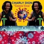 cover: Charly Dion - Corona Virus