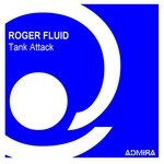 cover: Roger Fluid - Tank Attack