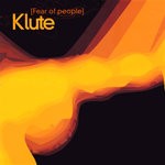 cover: Klute - Fear Of People