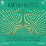 cover: Mf Robots - Good People