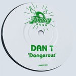 cover: Dan T - Dangerous